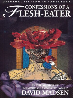 cover image of Confessions of a Flesh-Eater